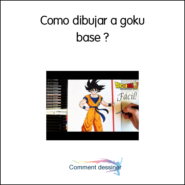 Como dibujar a goku base